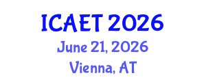 International Conference on Aviation Engineering and Technology (ICAET) June 21, 2026 - Vienna, Austria