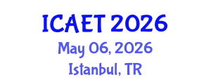 International Conference on Aviation Engineering and Technology (ICAET) May 06, 2026 - Istanbul, Turkey