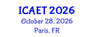 International Conference on Aviation Engineering and Technology (ICAET) October 28, 2026 - Paris, France