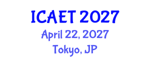 International Conference on Aviation Engineering and Technology (ICAET) April 22, 2027 - Tokyo, Japan International Conference on Aviation Engineering and Technology (ICAET) April 22, 2027 - Tokyo, Japan
