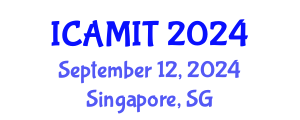 International Conference on Aviation Management and Information Technology (ICAMIT) September 12, 2024 - Singapore, Singapore