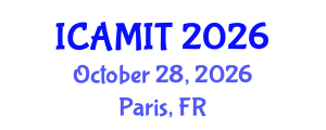 International Conference on Aviation Management and Information Technology (ICAMIT) October 28, 2026 - Paris, France