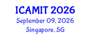 International Conference on Aviation Management and Information Technology (ICAMIT) September 09, 2026 - Singapore, Singapore