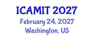 International Conference on Aviation Management and Information Technology (ICAMIT) February 24, 2027 - Washington, United States International Conference on Aviation Management and Information Technology (ICAMIT) February 24, 2027 - Washington, United States