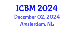 International Conference on B2B Marketing (ICBM) December 02, 2024 - Amsterdam, Netherlands