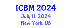 International Conference on B2B Marketing (ICBM) July 11, 2024 - New York, United States