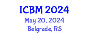 International Conference on B2B Marketing (ICBM) May 20, 2024 - Belgrade, Serbia