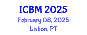 International Conference on B2B Marketing (ICBM) February 08, 2025 - Lisbon, Portugal