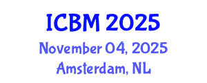 International Conference on B2B Marketing (ICBM) November 04, 2025 - Amsterdam, Netherlands