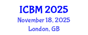 International Conference on B2B Marketing (ICBM) November 18, 2025 - London, United Kingdom