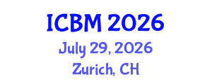 International Conference on B2B Marketing (ICBM) July 29, 2026 - Zurich, Switzerland