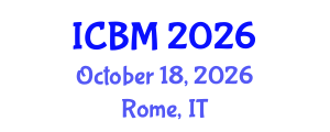 International Conference on B2B Marketing (ICBM) October 18, 2026 - Rome, Italy