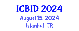 International Conference on Bacteriology and Infectious Diseases (ICBID) August 15, 2024 - Istanbul, Turkey