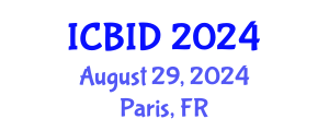 International Conference on Bacteriology and Infectious Diseases (ICBID) August 29, 2024 - Paris, France