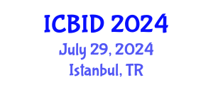 International Conference on Bacteriology and Infectious Diseases (ICBID) July 29, 2024 - Istanbul, Turkey