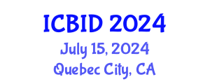 International Conference on Bacteriology and Infectious Diseases (ICBID) July 15, 2024 - Quebec City, Canada