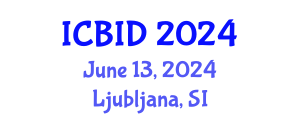 International Conference on Bacteriology and Infectious Diseases (ICBID) June 13, 2024 - Ljubljana, Slovenia
