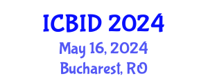 International Conference on Bacteriology and Infectious Diseases (ICBID) May 16, 2024 - Bucharest, Romania
