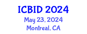 International Conference on Bacteriology and Infectious Diseases (ICBID) May 23, 2024 - Montreal, Canada