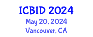 International Conference on Bacteriology and Infectious Diseases (ICBID) May 20, 2024 - Vancouver, Canada