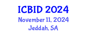International Conference on Bacteriology and Infectious Diseases (ICBID) November 11, 2024 - Jeddah, Saudi Arabia