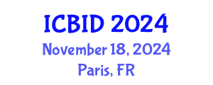 International Conference on Bacteriology and Infectious Diseases (ICBID) November 18, 2024 - Paris, France