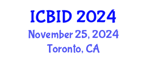 International Conference on Bacteriology and Infectious Diseases (ICBID) November 25, 2024 - Toronto, Canada