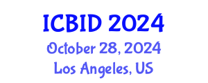 International Conference on Bacteriology and Infectious Diseases (ICBID) October 28, 2024 - Los Angeles, United States