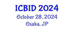 International Conference on Bacteriology and Infectious Diseases (ICBID) October 28, 2024 - Osaka, Japan