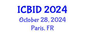 International Conference on Bacteriology and Infectious Diseases (ICBID) October 28, 2024 - Paris, France