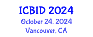 International Conference on Bacteriology and Infectious Diseases (ICBID) October 24, 2024 - Vancouver, Canada