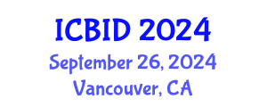 International Conference on Bacteriology and Infectious Diseases (ICBID) September 26, 2024 - Vancouver, Canada