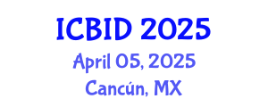 International Conference on Bacteriology and Infectious Diseases (ICBID) April 05, 2025 - Cancún, Mexico