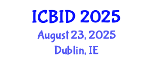 International Conference on Bacteriology and Infectious Diseases (ICBID) August 23, 2025 - Dublin, Ireland