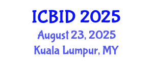 International Conference on Bacteriology and Infectious Diseases (ICBID) August 23, 2025 - Kuala Lumpur, Malaysia