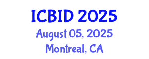 International Conference on Bacteriology and Infectious Diseases (ICBID) August 05, 2025 - Montreal, Canada