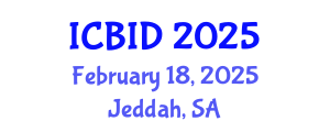 International Conference on Bacteriology and Infectious Diseases (ICBID) February 18, 2025 - Jeddah, Saudi Arabia