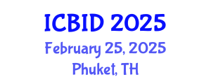 International Conference on Bacteriology and Infectious Diseases (ICBID) February 25, 2025 - Phuket, Thailand