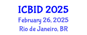International Conference on Bacteriology and Infectious Diseases (ICBID) February 26, 2025 - Rio de Janeiro, Brazil