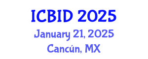 International Conference on Bacteriology and Infectious Diseases (ICBID) January 21, 2025 - Cancún, Mexico