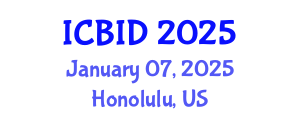 International Conference on Bacteriology and Infectious Diseases (ICBID) January 07, 2025 - Honolulu, United States
