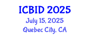 International Conference on Bacteriology and Infectious Diseases (ICBID) July 15, 2025 - Quebec City, Canada