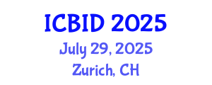 International Conference on Bacteriology and Infectious Diseases (ICBID) July 29, 2025 - Zurich, Switzerland