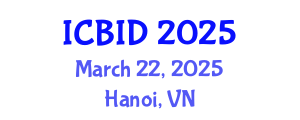 International Conference on Bacteriology and Infectious Diseases (ICBID) March 22, 2025 - Hanoi, Vietnam