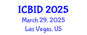 International Conference on Bacteriology and Infectious Diseases (ICBID) March 29, 2025 - Las Vegas, United States