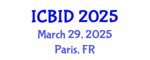 International Conference on Bacteriology and Infectious Diseases (ICBID) March 29, 2025 - Paris, France