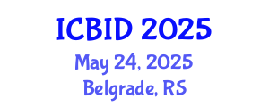 International Conference on Bacteriology and Infectious Diseases (ICBID) May 24, 2025 - Belgrade, Serbia