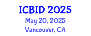 International Conference on Bacteriology and Infectious Diseases (ICBID) May 20, 2025 - Vancouver, Canada