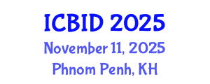 International Conference on Bacteriology and Infectious Diseases (ICBID) November 11, 2025 - Phnom Penh, Cambodia