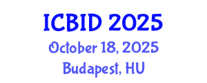 International Conference on Bacteriology and Infectious Diseases (ICBID) October 18, 2025 - Budapest, Hungary
